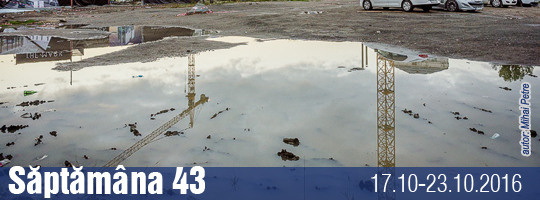 Saptamana 43-2016